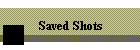 Saved Shots