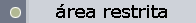 �rea Restrita