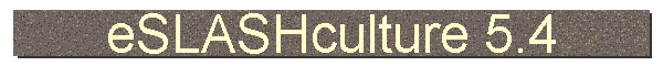 eSLASHculture 5.4