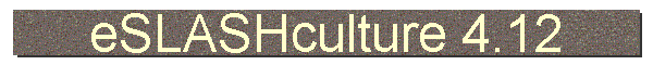 eSLASHculture 4.12