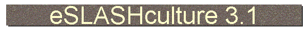 eSLASHculture 3.1