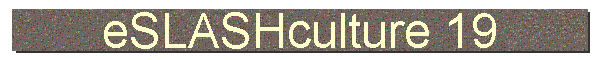 eSLASHculture 19
