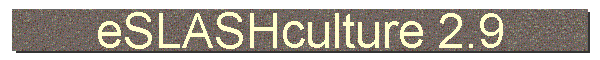 eSLASHculture 2.9
