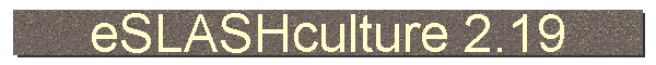 eSLASHculture 2.19