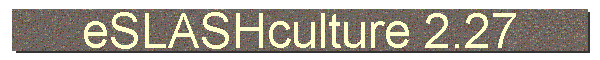 eSLASHculture 2.27