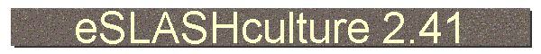 eSLASHculture 2.41