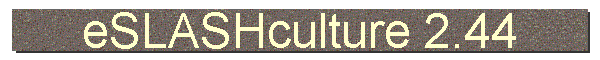 eSLASHculture 2.44