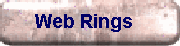 Web Rings I belong to!