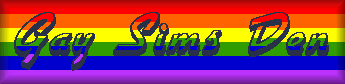 Gay Sims Den Banner