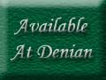 What's Available At Denian?