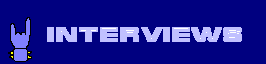 ENTRVISTAS / INTERVIEWS
