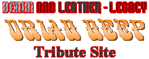 DENIM AND LEATHER - Legacy / Uriah Heep Tribute Site