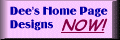 Click HERE to have your web page designed by DEE!