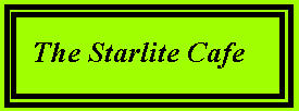 the starlite cafe