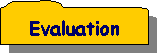 Reserved: Evaluation