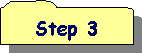 Reserved: Step 3