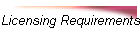 Licensing Requirements