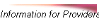 Information for Providers