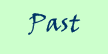 past