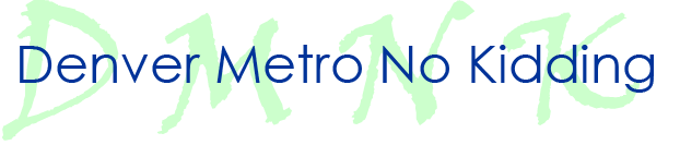 Denver Metro No Kididng