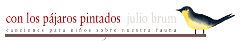 Con los P�jaros Pintados - de Julio Brum