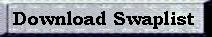 Downloadr swaplist