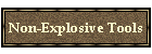 Non-Explosive Tools