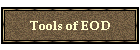 Tools of EOD