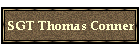 SGT Thomas Conner