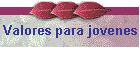Valores para jovenes