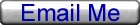 Send me an email!