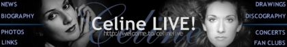 Celine LIVE on the web... Check this out! Vive Celine!