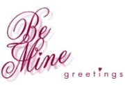Be mine greetings