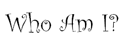 Who Am I?