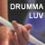 Drumma Luv