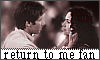 What if I Loved You?: Return to Me
