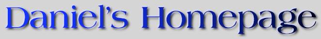 Danielshomepagebanner.jpg (9623 bytes)