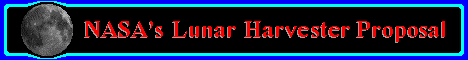 lunarharvestorproposalbanner.gif (17537 bytes)