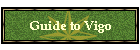 Guide to Vigo