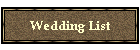 Wedding List