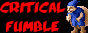 Critical Fumble