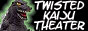 Twisted Kaiju Theatre