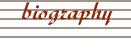 Biography