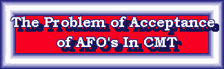 Problem of Acceptance of AFO's in Charcot-Marie-Tooth Disease �