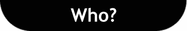 Who?