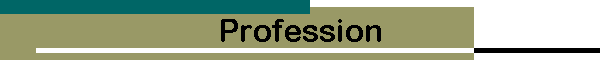Profession