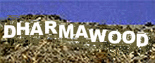 Welcome to Dharmawood