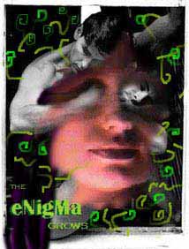 the eNiGmA grows, issue six