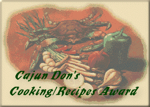 Cajun Don's Cooking/Recipe's Award