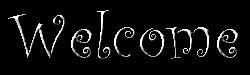 Welcome